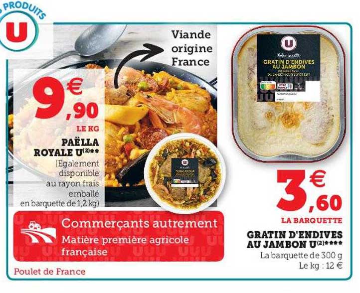 paëlla royale u, gratin d'endives au jambon u