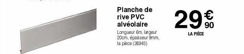 planche de rive pvc alvéolaire