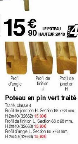 poteau en pin vert traité