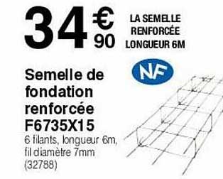 semelle de fondation renforcée f6735x15