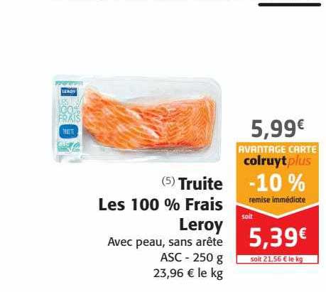 truite les 100% frais leroy