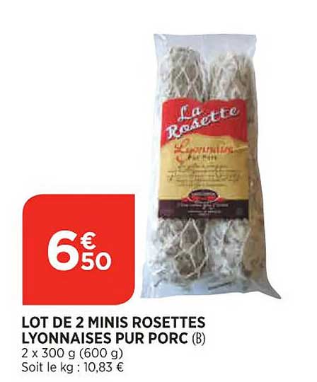 lot de 2 minis rosettes lyonnaises pur porc