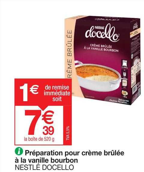 préparation pour crème brûlée à la vanille bourbon nestlé docello