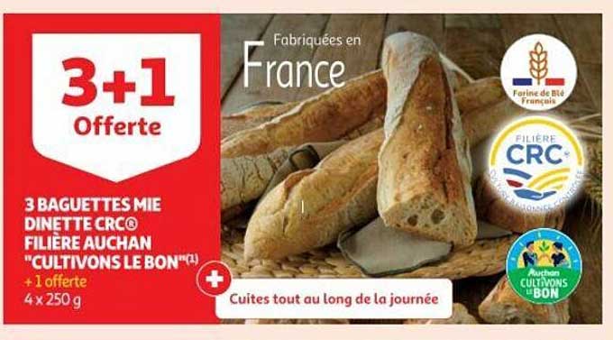 3 baguettes mie dinette crc filière auchan "cultivons le bon"