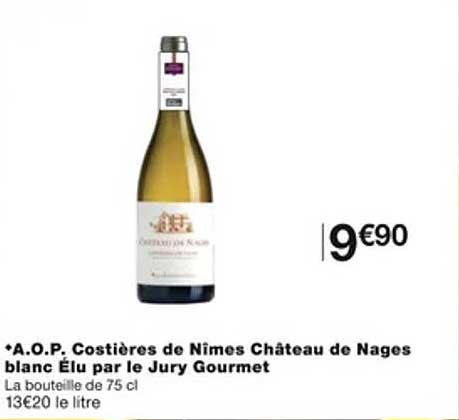 a.o.p. costières de nîmes château de nages blanc élu par le jury gourmet