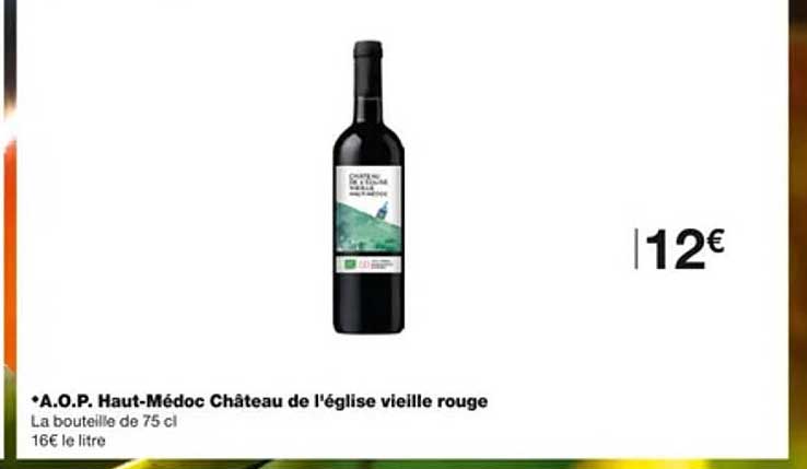 a.o.p. haut-médoc château de l'église vieille rouge