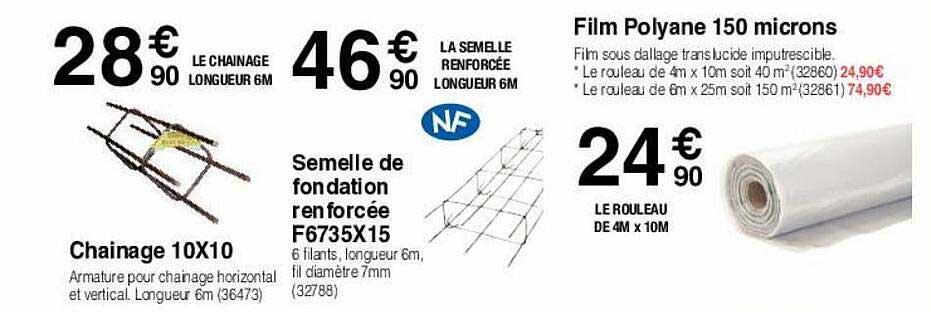 chainage 10 x 10, semelle de fondation renforcée f6735 x 15, film polyane 150 microns
