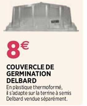couvercle de germination delbard