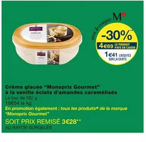 crème glacée "monoprix gourmet" à la vanille éclats d'amandes caramélisés