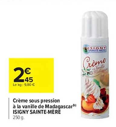 crème sous pression à la vanille de madagascar isigny sainte-mère