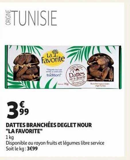 dattes branchées deglet nour "la favorite"