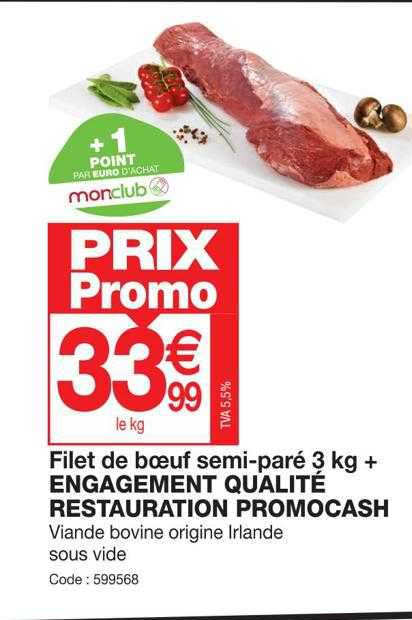 Filet De Bœuf Semi-paré 3 Kg + Engagement Qualité Restauration Promocash