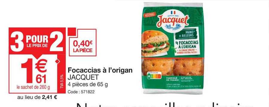 focaccias à l'origan jacquet