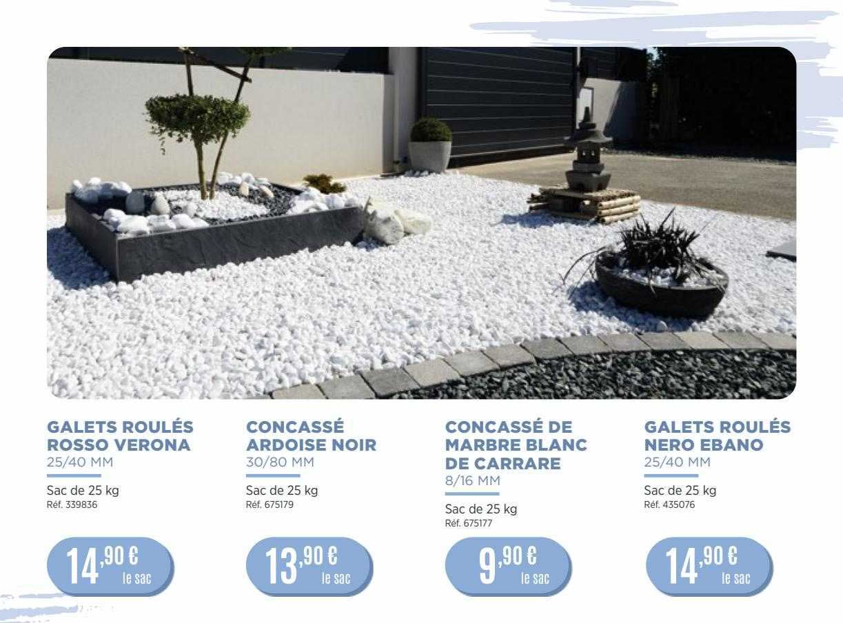 galets roulés rosso verona, concassé ardoise noir, concassé de marbre blanc de carrare, galets roulés nero ebano