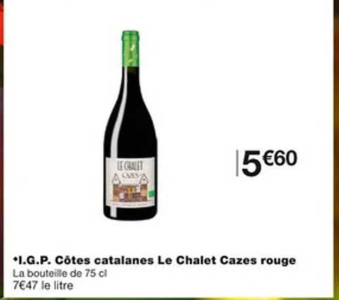 i.g.p. côtes catalanes le chalet cazes rouge