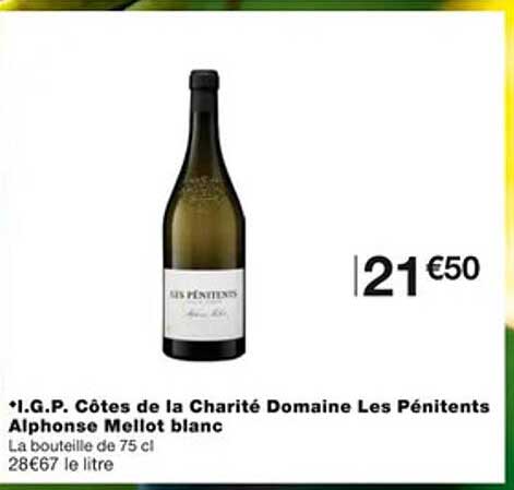 i.g.p. côtes de la charité domaine les pénitents alphonse mellot blanc
