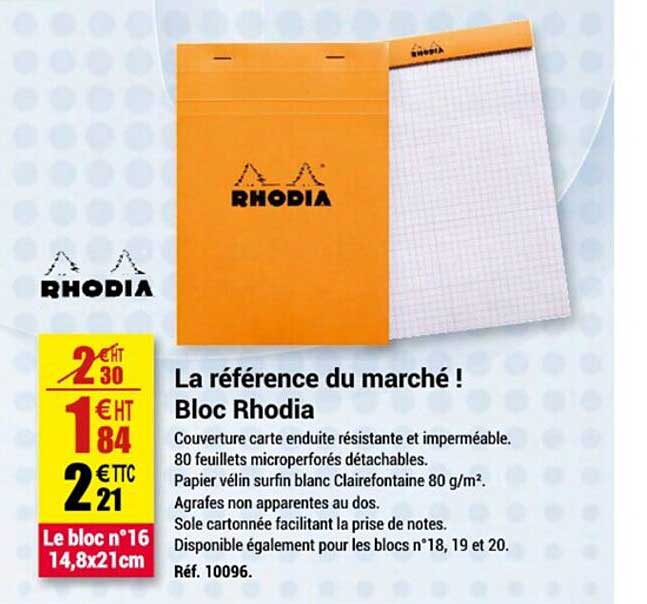 la référence du marché ! bloc rhodia