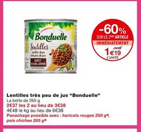 lentilles très peu de jus "bonduelle"
