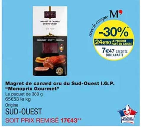 magret de canard cru du sud-ouest i.g.p. "monoprix gourmet"