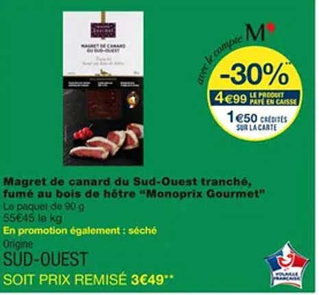 magret de canard du sud-ouest tranché, fumé au bois de hêtre "monoprix gourmet"