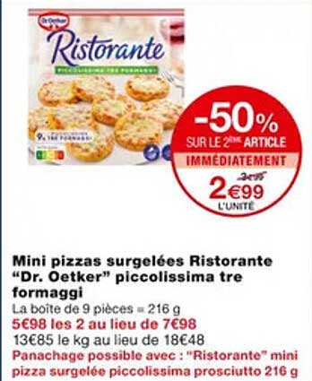 mini pizzas surgelées ristorante "dr. oetker" piccolissima tre formaggi