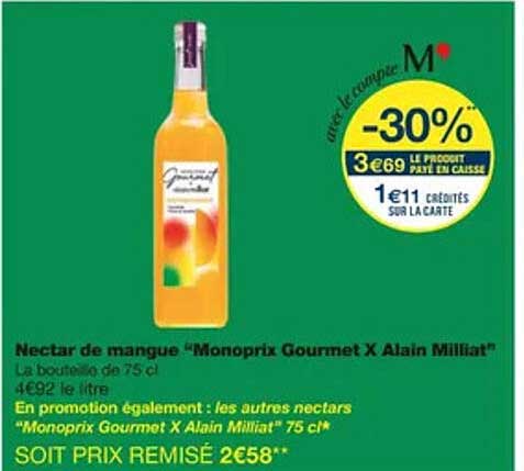 nectar de mangue "monoprix gourmet x alain milliat"
