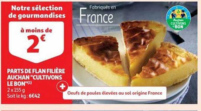 Parts De Flan Filière Auchan "cultivons Le Bon"