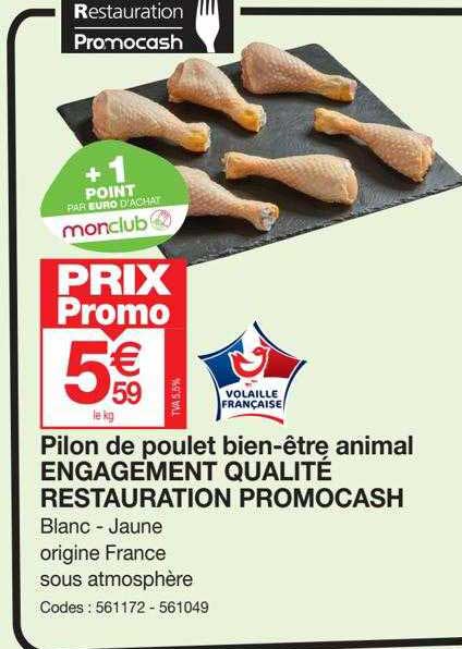 Pilon De Poulet Bien-être Animal Engagement Qualité Restauration Promocash