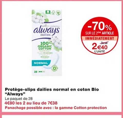 protège-slips dailies normal en coton bio "always"'