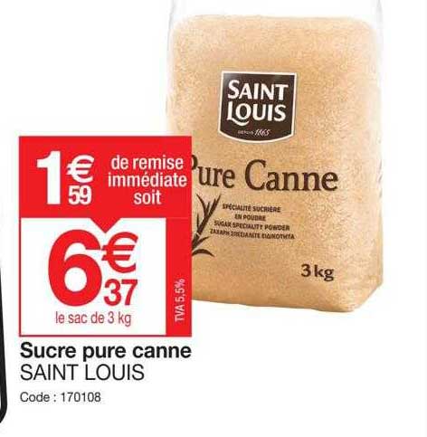 sucre pure canne saint louis