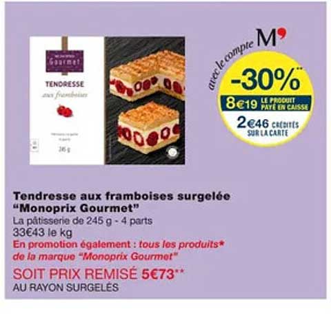 Tendresse Aux Framboises Surgelée "monoprix Gourmet"
