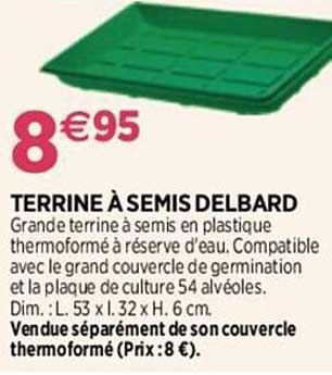 terrine à semis delbard