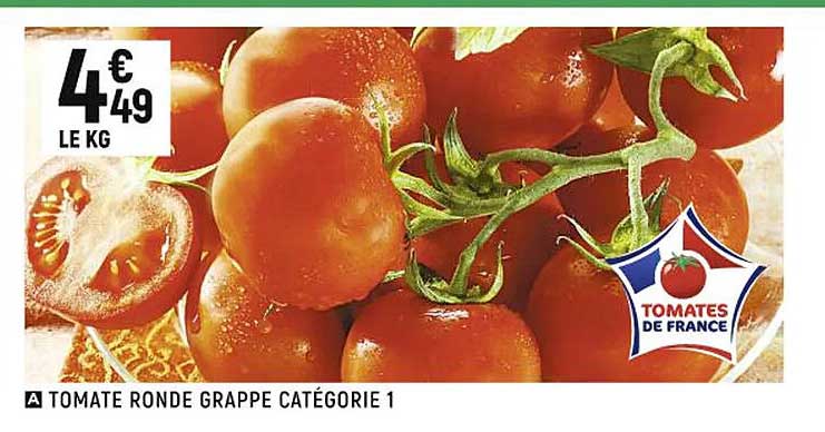 Tomate Ronde Grappe Catégorie 1