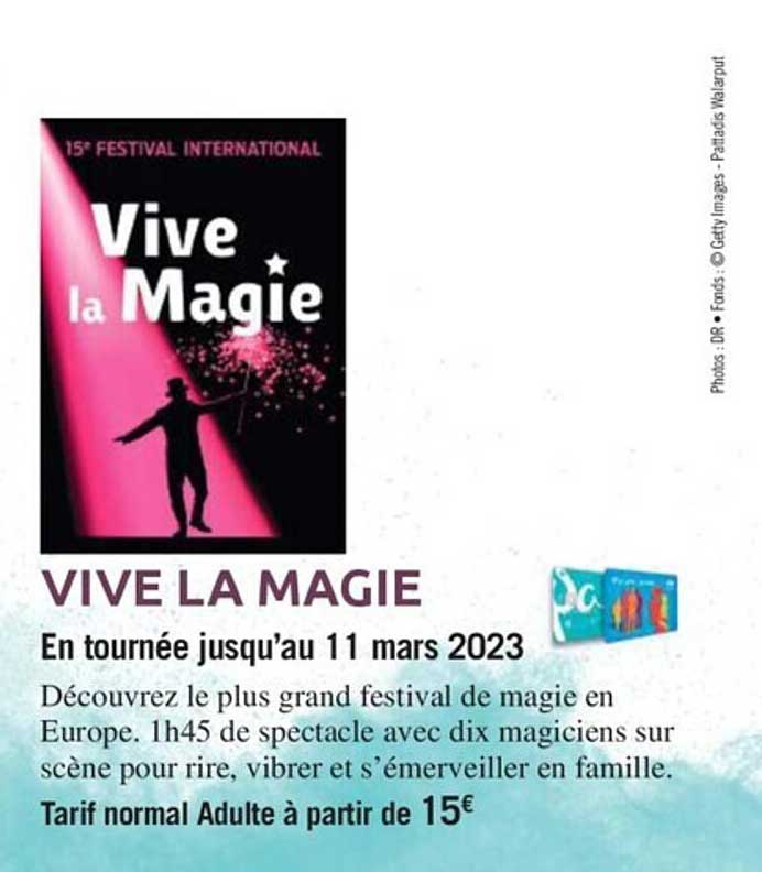 vive la magie