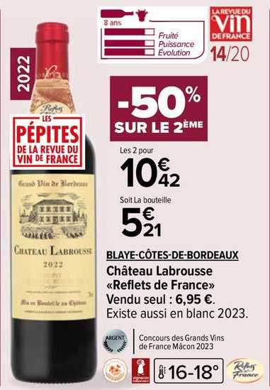 blaye-côtes-de-bordeaux château labrousse «reflets de france»