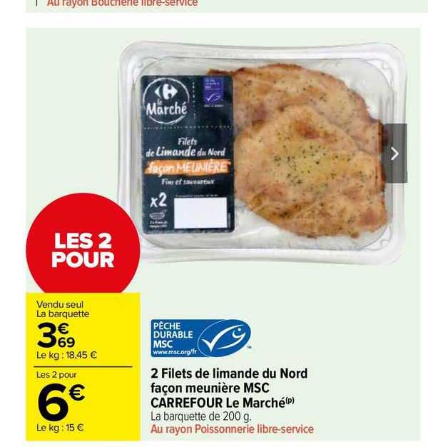 2 filets de limande du nord façon meunière msc carrefour le marché