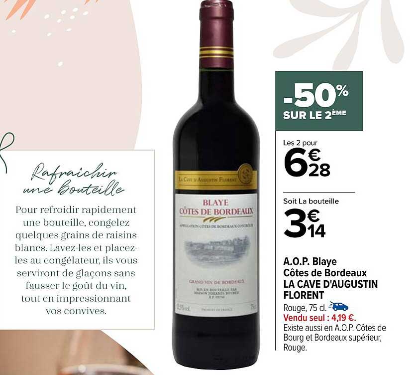 a.o.p. blaye côtes de bordeaux la cave d'augustin florent