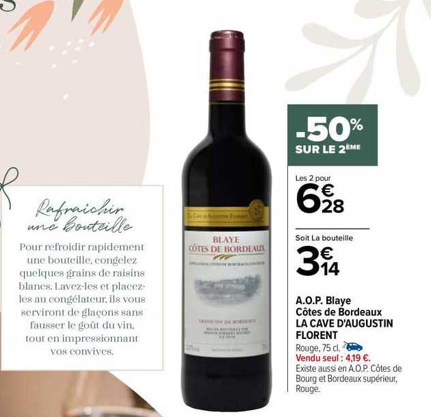 a.o.p. blaye côtes de bordeaux la cave d'augustin florent