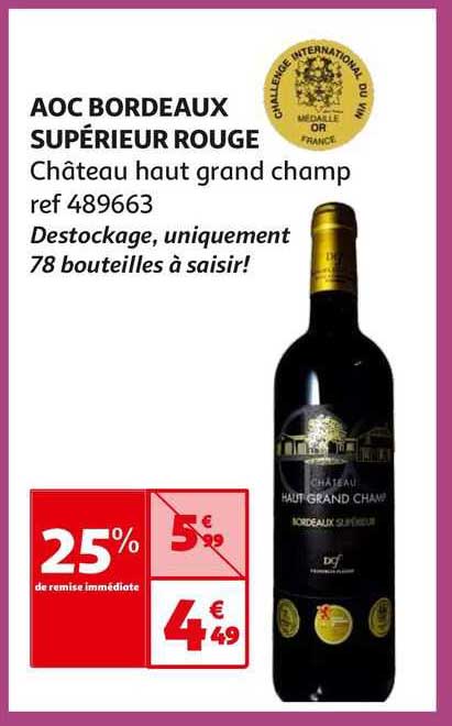 aoc bordeaux supérieur rouge château haut grand champ