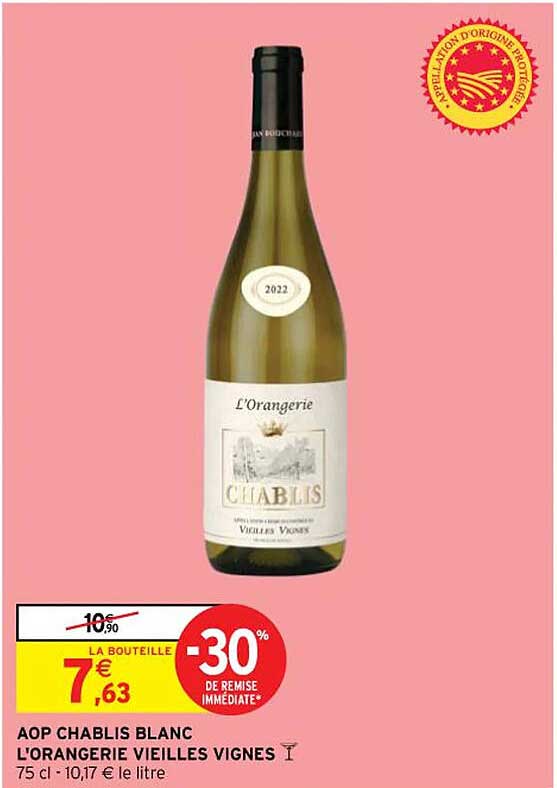 aop chablis blanc l'orangerie vieilles vignes