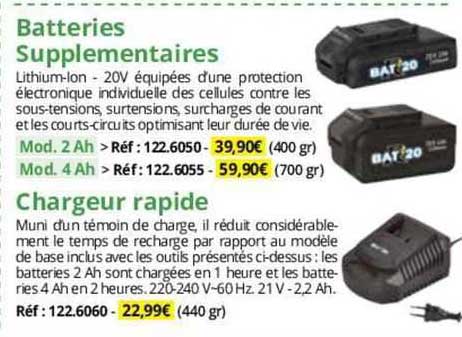 batteries supplémentaires ou chargeur rapide