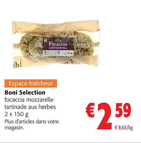 boni selection focaccia mozzarellatartinade aux herbes
