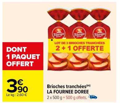 Brioches Tranchées La Fournée Dorée
