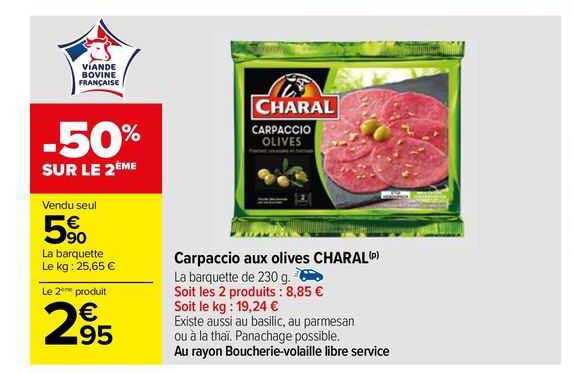 Carpaccio Aux Olives Charal