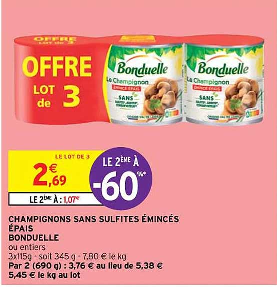 champignons sans sulfites émincés épais bonduelle