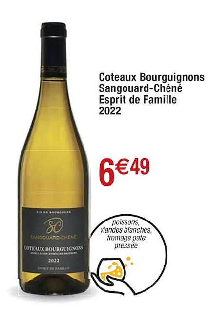 côteaux bourguignons sangouard-chéné esprit de famille 2022