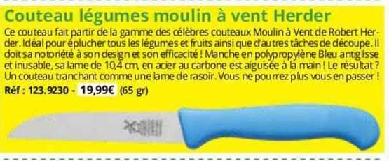couteau légumes moulin à vent herder