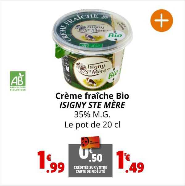 crème fraîche bio isigny ste mère