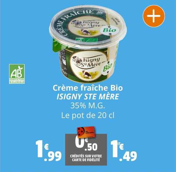 crème fraîche bio isigny ste mère