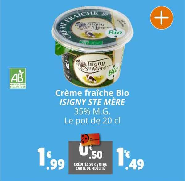 crème fraîche bio isigny ste mère